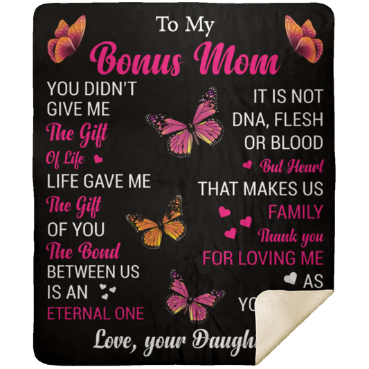 To My Bonus Mom - Premium Mink Sherpa Blanket