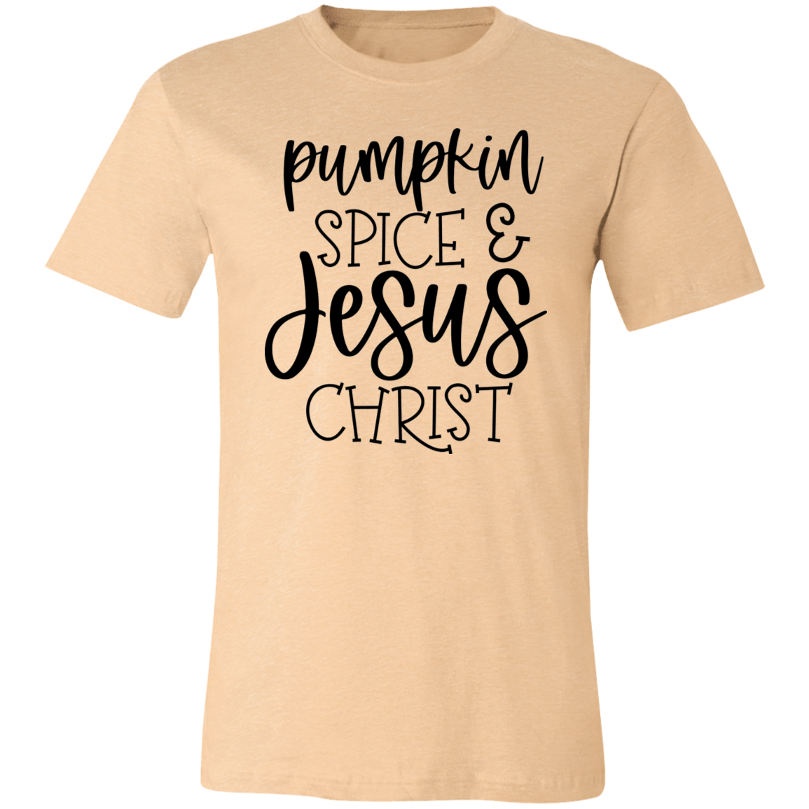 Pumpkin Spice & Jesus Christ T-shirt