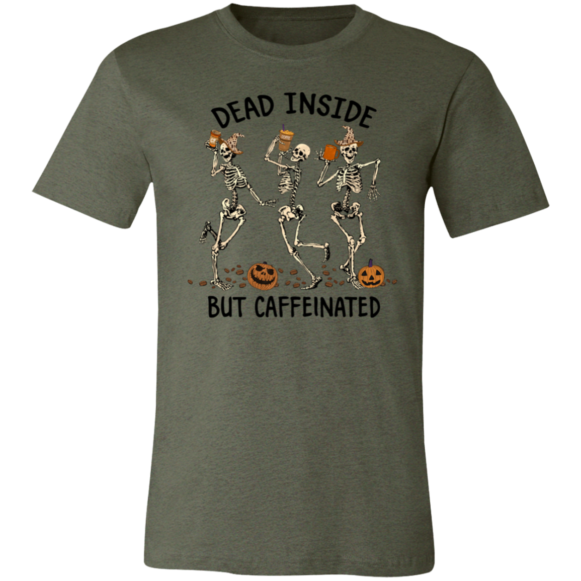 Dead Inside, But Caffeinated T-shirt