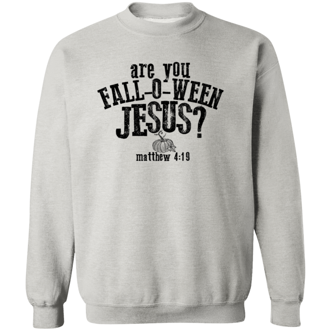 Fall-O-Ween Jesus Sweatshirt