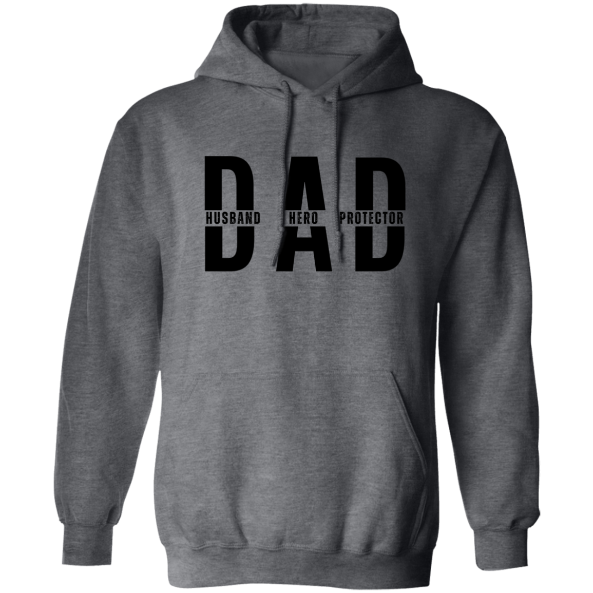 Dad - Husband, Hero, Protector Hoodie
