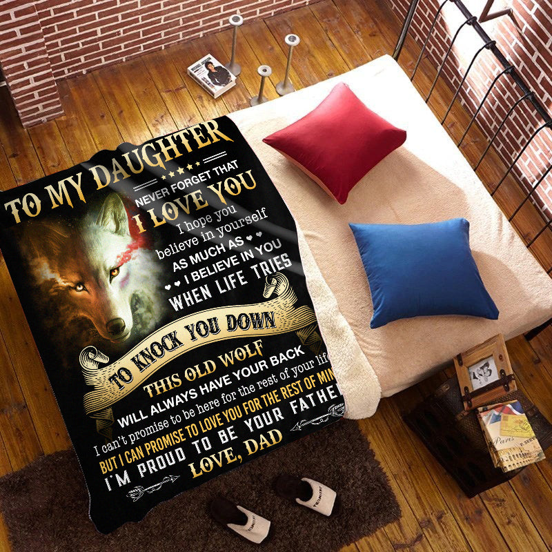 To My Daughter Plush Blanket - "Never Forget I Love You"