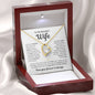 "To My Beautiful Wife - Love of my Life" Forever Love Necklace