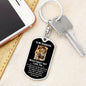To My Daughter - "Never Forget That I Love You" Dog Tag Keychain