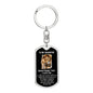 To My Daughter - "Never Forget That I Love You" Dog Tag Keychain