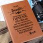 To My Daughter - "I Love You" Leather Journel