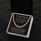 "To My Man - Every Step With You" Cuban Link Chain