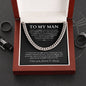 "To My Man - Every Step With You" Cuban Link Chain