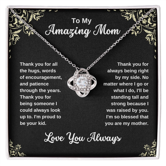 Mom - Thank You For Always Being Right By My Side