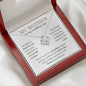 To My Mother on my Wedding Day - "Forever Your Little Girl" Love Necklace
