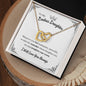 To My Badass Daughter - "Straighten Your Crown" Interlocking Hearts Necklace