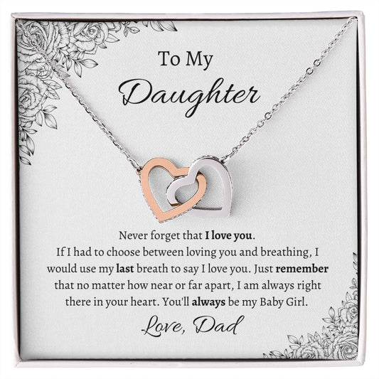 Daughter - Never Forget That I Love You
