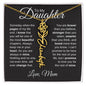 To My Daughter - "Loved More Than You Know" Customizable Birth Flower Name Necklace