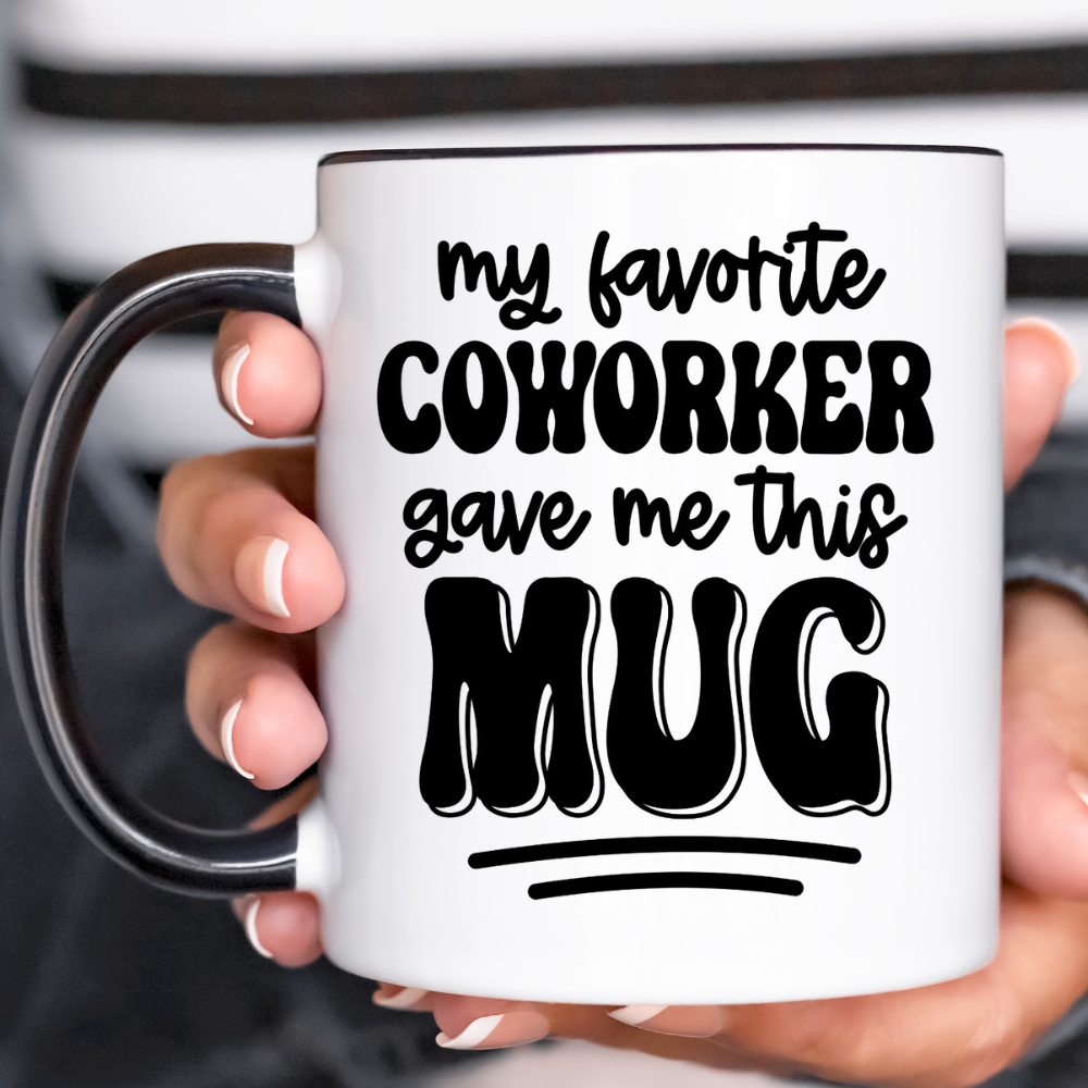 Coworker Funny Mug