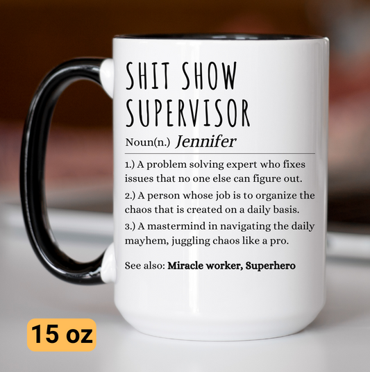Funny Supervisor Mug