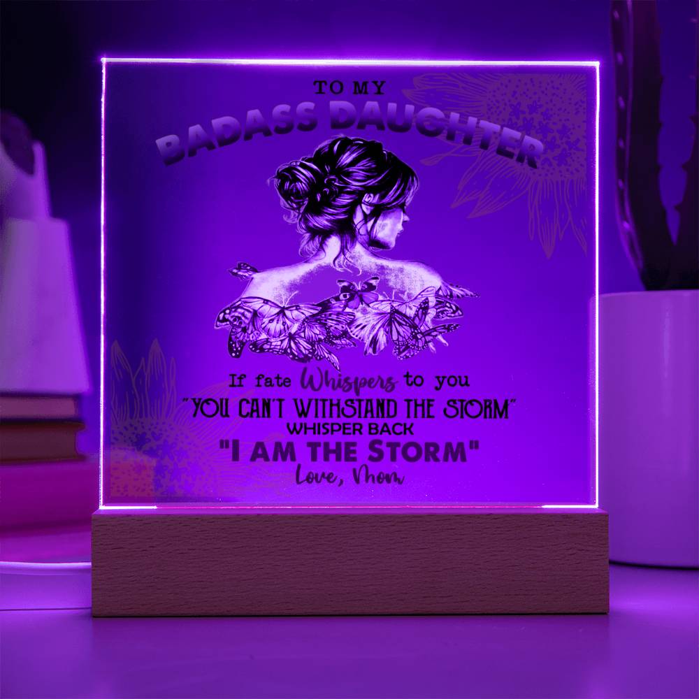To My Daughter | "I Am The Storm" | Acrylic