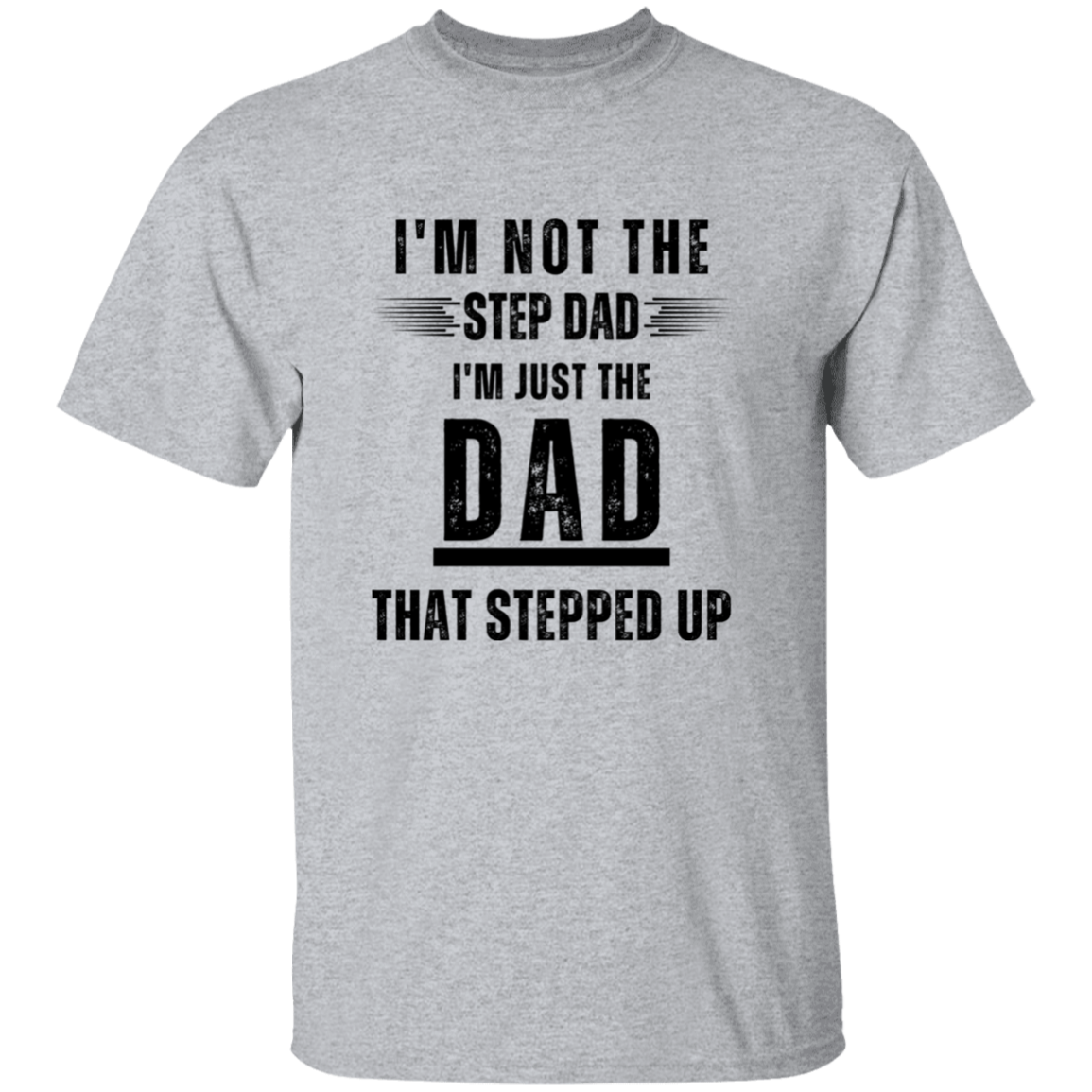 Bonus Dad - I'm Just The Dad That Stepped Up