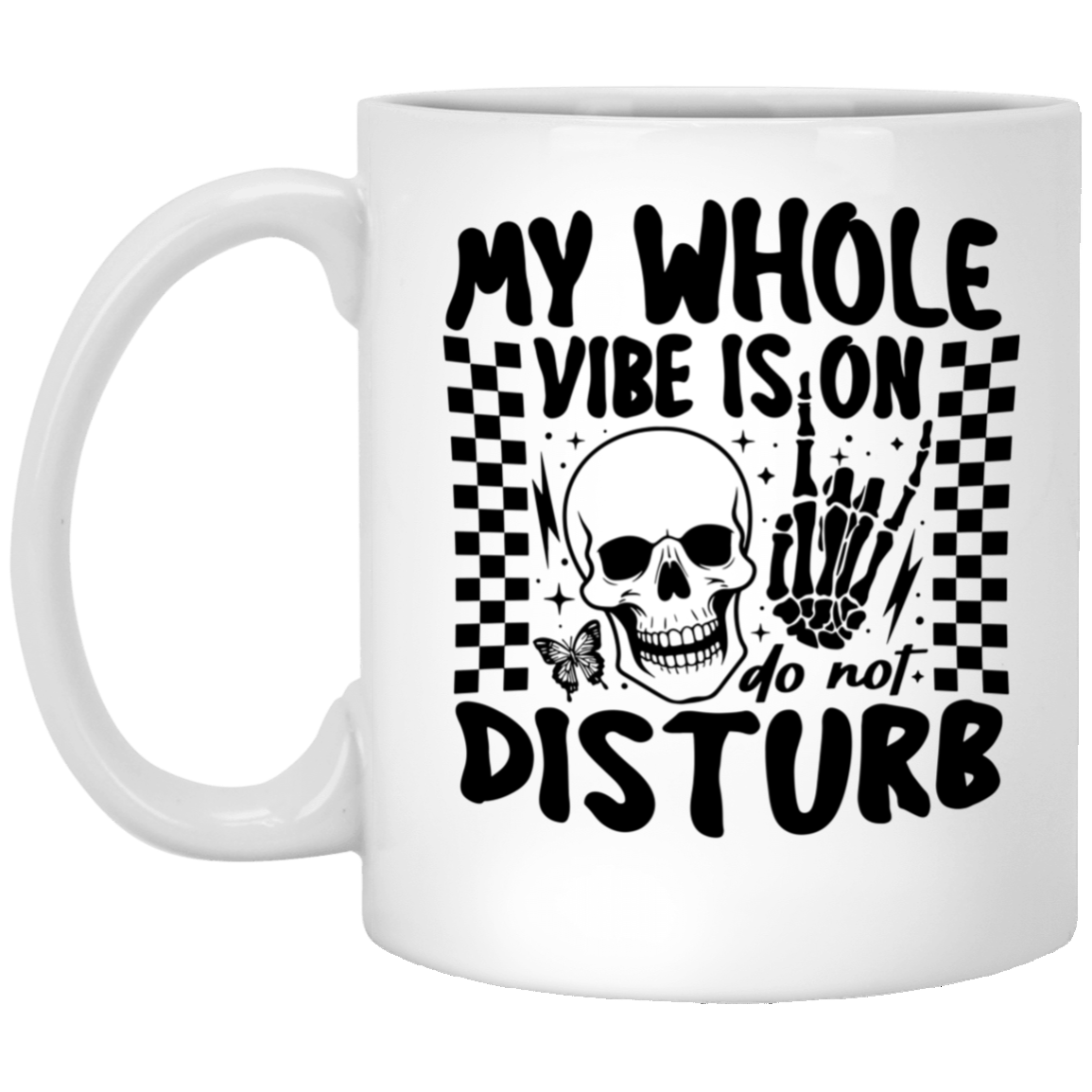 Do Not Disturb Coffee Mug