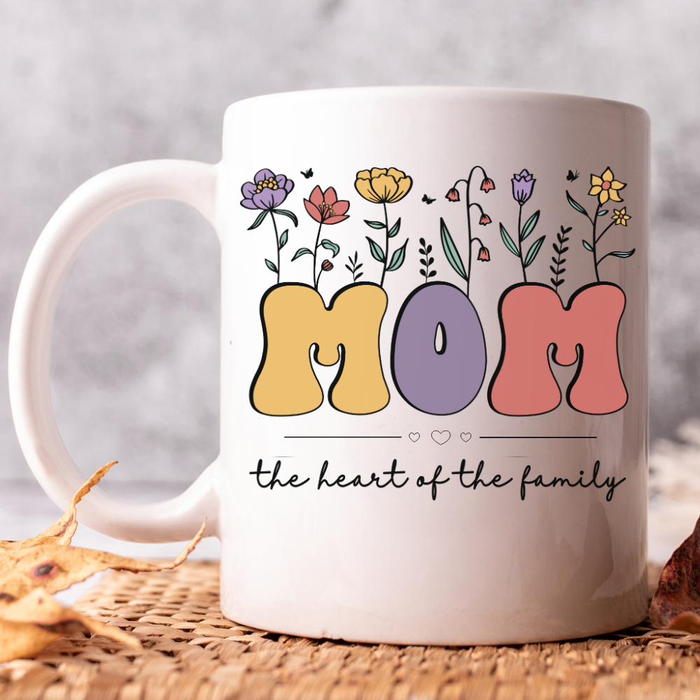 Mom - The Heart of the Family Coffee Mug