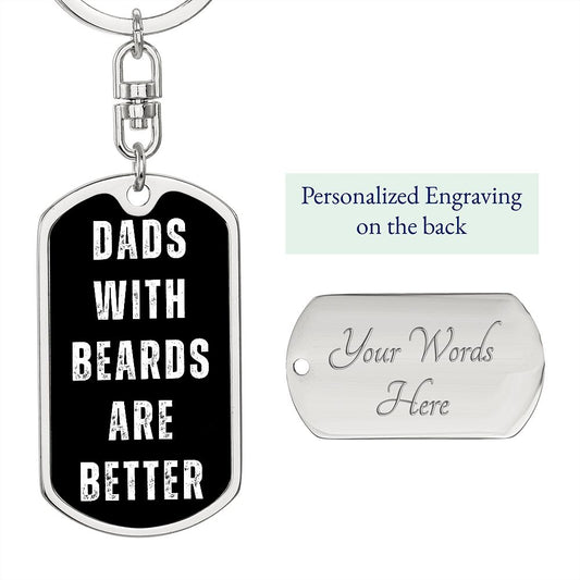 Dad - Dads With Beards Dog Tag Keychain