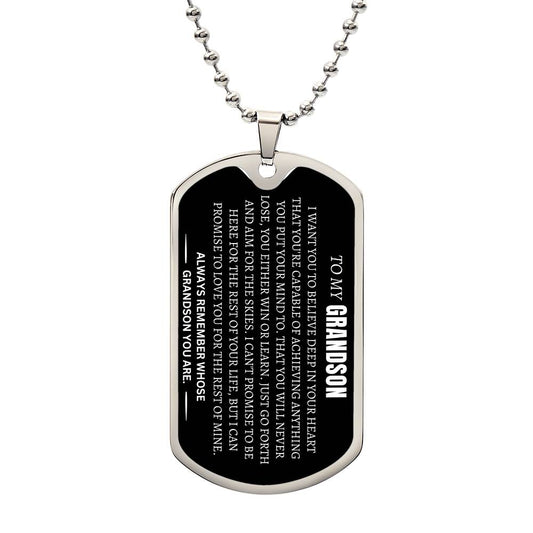 To My Grandson - "Just Go Forth & Aim For The Skies" Dog Tag Necklace