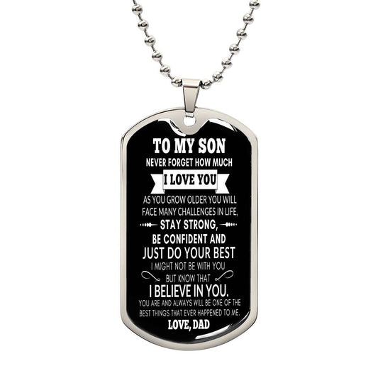 To My Son - "Never Forget I Love You" Dog Tag Necklace