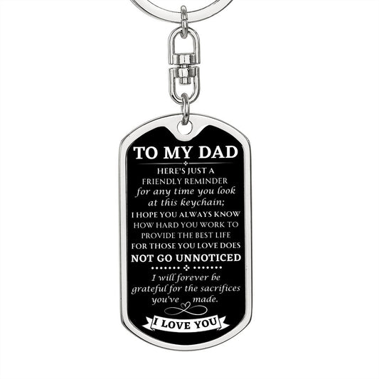 Dad - I Will Forever Be Grateful Keychain