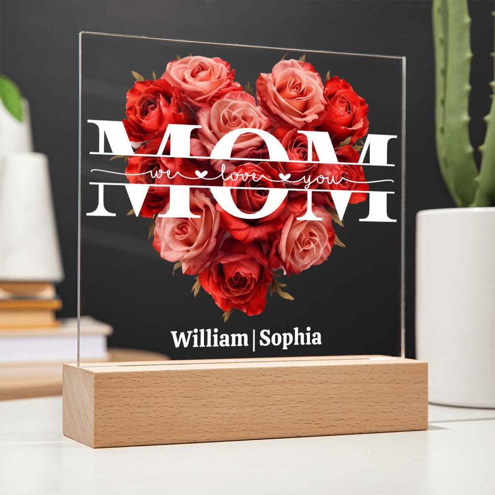 Mom We Love You - Personalized Acrylic Square Plaque