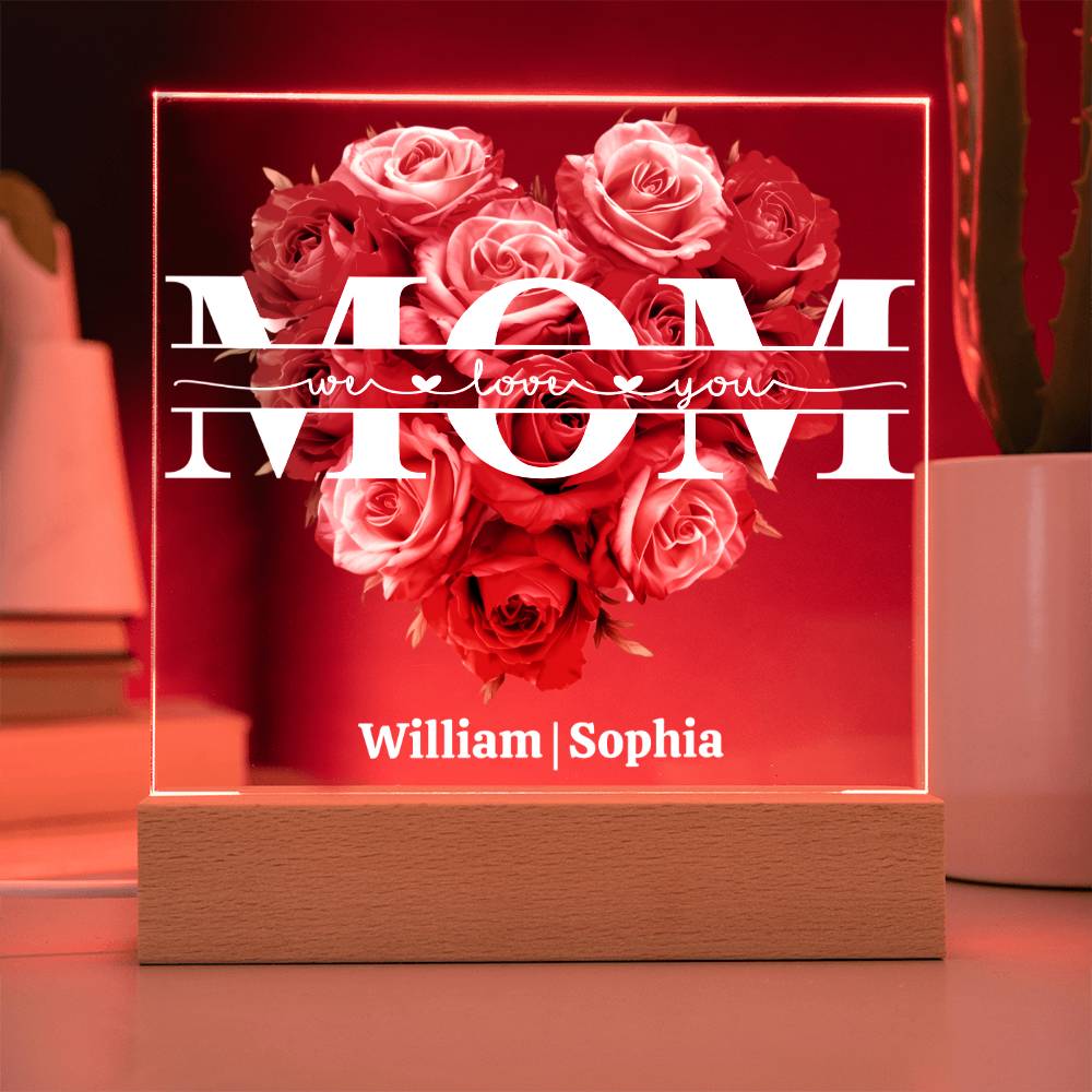 Mom We Love You - Personalized Acrylic Square Plaque