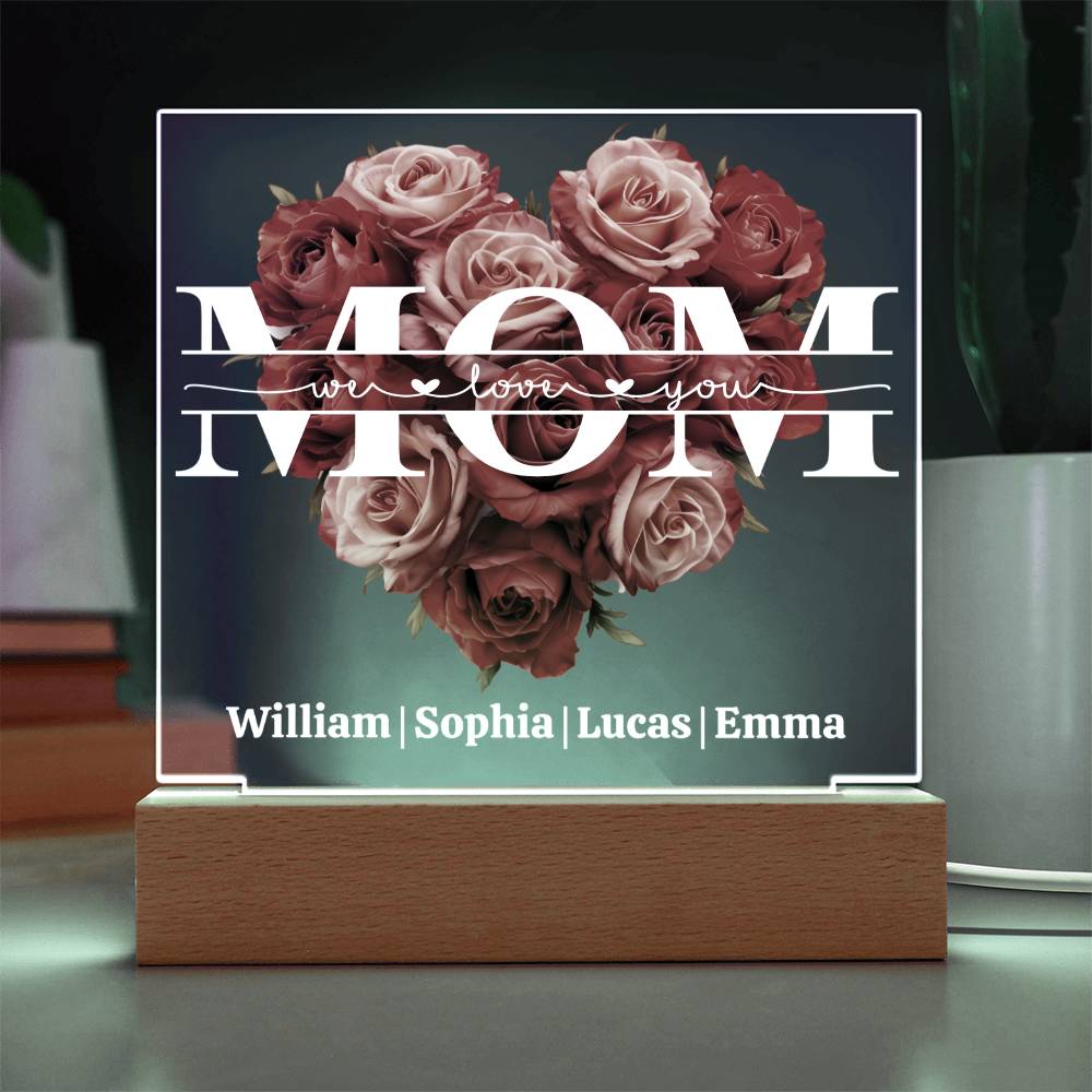 Mom We Love You - Personalized Acrylic Square Plaque